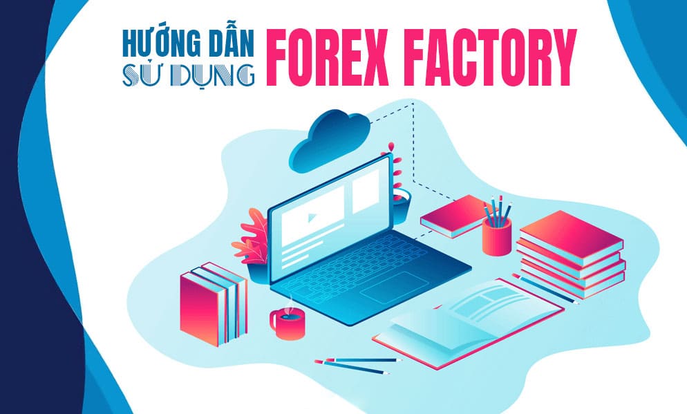 forex factory là gì